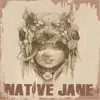 Clear Conscience - Native Jane